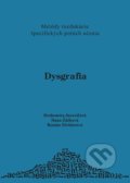 Dysgrafia - Drahomíra Jucovičová a kolektív