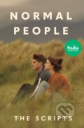 Normal People: The Scripts - Sally Rooney, Alice Birch, Mark O&#039;Rowe, Lenny Abrahamson