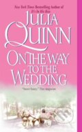 On the Way to the Wedding - Julia Quinn