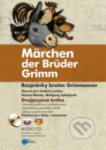 Märchen der Brüder Grimm / Rozprávky bratov Grimmovcov + audio CD - 