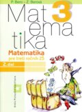 Matematika 3 pre základné školy (Pracovný zošit - 2. diel) - Peter Bero, Zuzana Berová