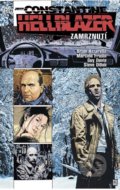 John Constantine, Hellblazer: Zamrznutí - Brian Azzarello, Marcelo Fruisin a kolektív