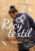 Recy textil - Tereza Vydrová Škarková