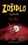 Zošidlo a piráti - Guy Bass