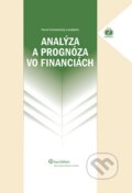 Analýza a prognóza vo financiách - Pavol Ochotnický a kolektív