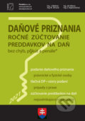 Daňové priznania 2021 + vyplnené vzory a tlačivá - J. Bielená, M. Brnová, M. Vidová, Z. Kajanovičová
