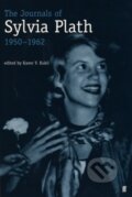 The Journals of Sylvia Plath - Sylvia Plath