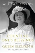 Counting One&#039;s Blessings - William Shawcross