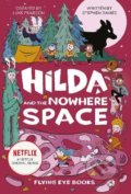 Hilda and the Nowhere Space - Stephen Davies, Luke Pearson