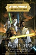 Star Wars: The Fallen Star 3 - Claudia Gray