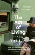 The Act of Living - Frank Tallis