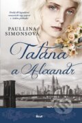 Taťána a Alexandr - Paullina Simons