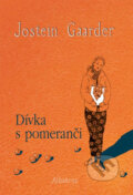 Dívka s pomeranči - Jostein Gaarder