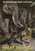 Knihy džunglí - Joseph Rudyard Kipling, Jan Čáp, Zdeněk Burian (ilustrátor)