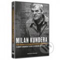 Milan Kundera: Od žertu k bezvýznamnosti - Miloslav Šmídmajer