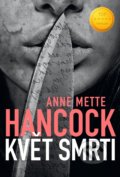 Květ smrti - Anne Mette Hancock
