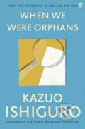 When We Were Orphans - Kazuo Ishiguro