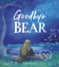 Goodbye, Bear - Jane Chapman