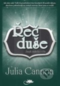Řeč duše - Julia Cannon