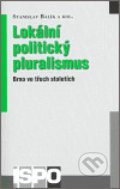 Lokální politický pluralismus - Stanislav Balík