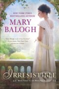 Irresistible - Mary Balogh