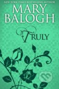 Truly - Mary Balogh