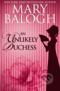 An Unlikely Duchess - Mary Balogh