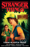 Stranger Things: Tábor mladých vědců - Jody Houser, Edgar Salazar (Ilustrátor)