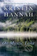 On Mystic Lake - Kristin Hannah