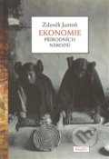 Ekonomie přírodních národů - Zdeněk Justoň