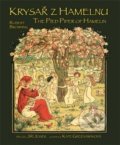 Krysař z Hamelnu / The Pied Piper of Hamelin - Robert Browning