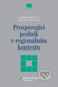 Prosperující podnik v regionálním kontextu - Ivana Kraftová, Pavlína Prášilová,