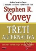 Třetí alternativa - Stephen R. Covey, Breck England