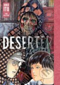 Deserter: Junji Ito Story Collection - Junji Ito