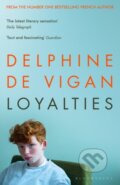 Loyalties - Delphine de Vigan