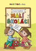 Malí školáci - První čtení s úkoly - Zuzana Pospíšilová
