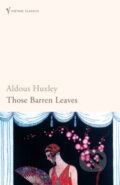 Those Barren Leaves - Aldous Huxley