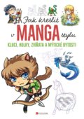 Jak kreslit v manga stylu - Kolektiv autorov