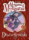 Morgavsa a Morgana – Dračie pestúnky - Petr Kopl