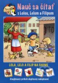 Lola, Lelo a Filip na farme - Lenia Major