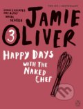 Happy Days with Naked Chef - Jamie Oliver