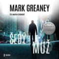 Šedý muž - Mark Greaney