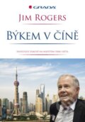 Býkem v Číně - Jim Rogers