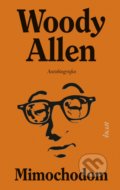Mimochodom - Woody Allen