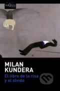 El libro de la risa y el olvido - Milan Kundera