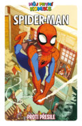 Spider-Man - Proti přesile - Kitty Frossová, Erica Davidová, Jeff Parker, Patrick Scherberger (ilustrátor)