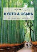 Pocket Kyoto &amp; Osaka - Lonely Planet, Kate Morgan