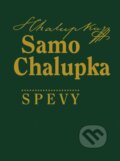 Spevy - Samo Chalupka