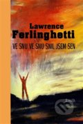 Ve snu ve snu snil jsem sen - Lawrence Ferlinghetti