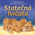 Statečná lvíčata - Lenka Rožnovská